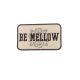 Be Mellow Iron-On Patch